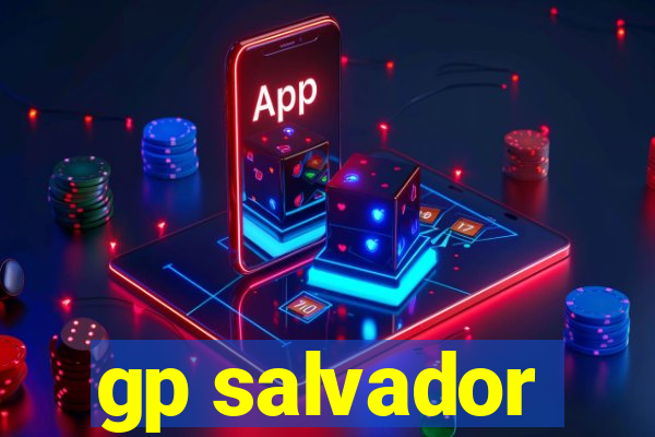 gp salvador